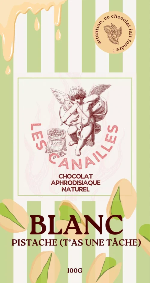 Tablette de chocolat aphrodisiaque - Blanc, pistache Les canailles